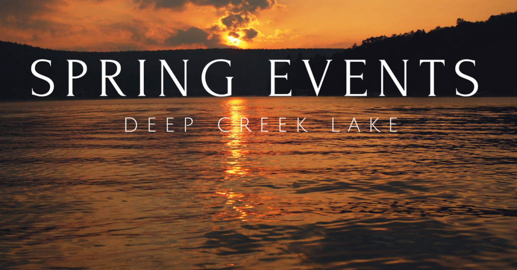 deep creek lake spring events