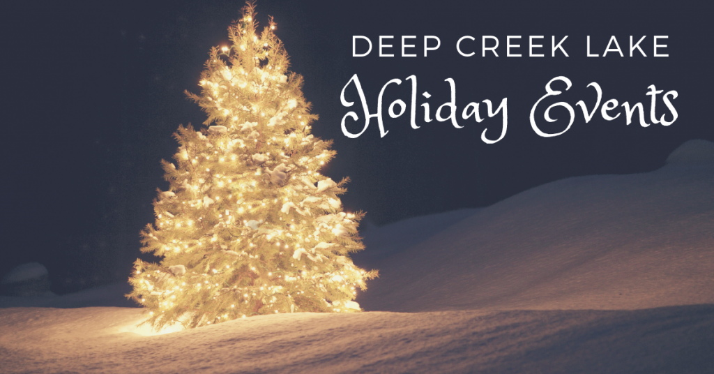 Deep Creek Lake Holiday Events