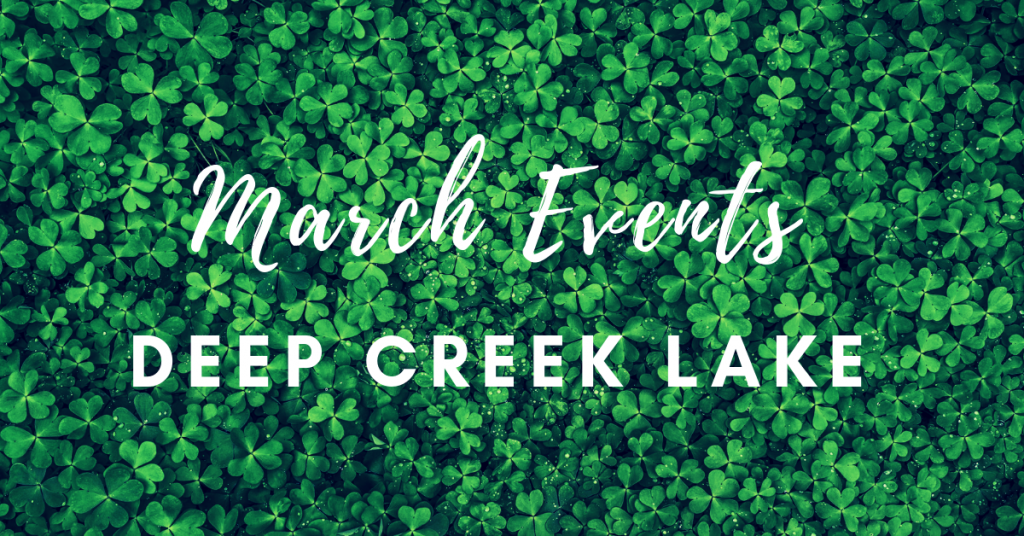 Deep Creek Spring Events