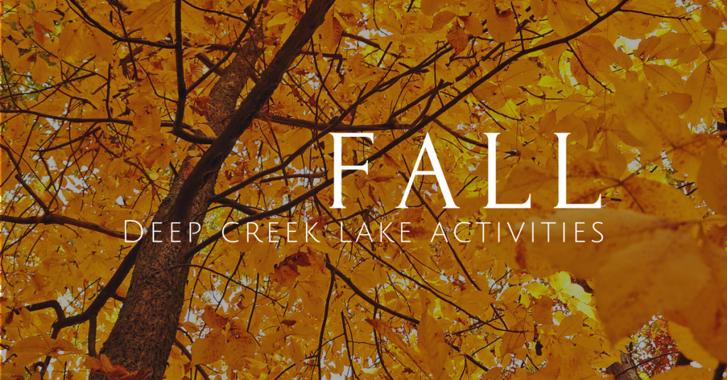 deep creek lake fall activities